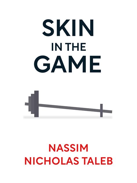 Skin in the Game Book Summary by Nassim Nicholas Taleb