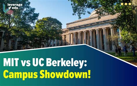 MIT vs UC Berkeley: Which is the Best University? | Leverage Edu