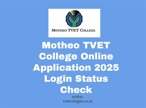 Motheo TVET College Online Application 2025 Login Status Check - TVET ...