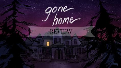 Gone home review - Gamespedition.com