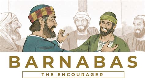 Barnabas: The Model of an Encourager – Part II (PM) | Lebanon Bible Fellowship Church