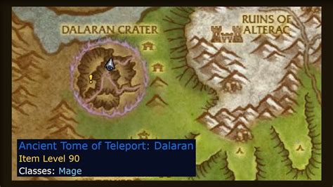 MAGE - how to get Dalaran Crater - Ancient Tome Of Teleport: Dalaran - WoW - YouTube