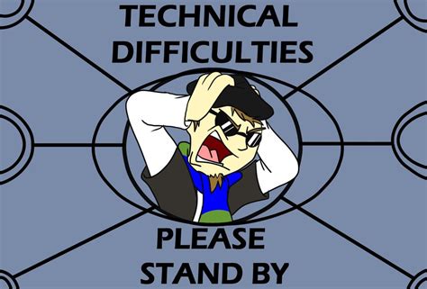 Technical Difficulties card by Slasher12 on DeviantArt