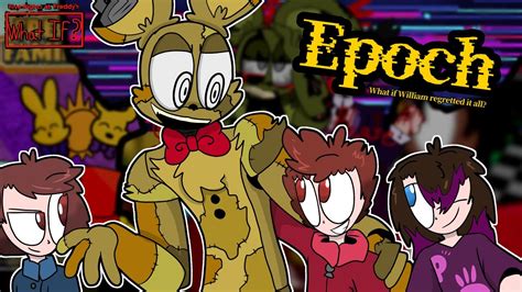 FNAF What If: Epoch - Animatic Short - YouTube