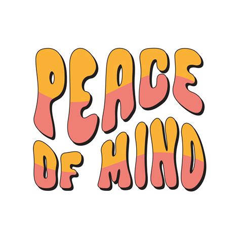 Peace of mind retro wavy slogan isolated on a white background. Simple ...