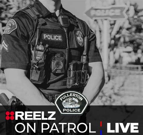 Fullerton Police Department Joining On Patrol Live - Live PD