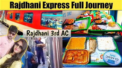 Rajdhani Express 3rd AC coupe full journey|New Delhi to sealdah rajdhani express food review ...