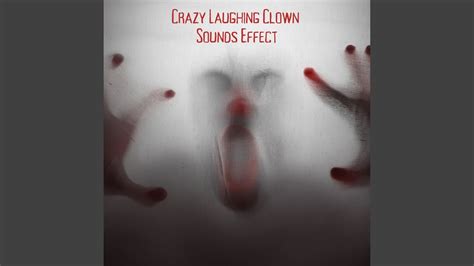 SCARY CLOWN Laugh Sound - YouTube