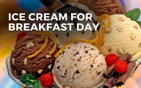 ICE CREAM FOR BREAKFAST DAY - February 3, 2024 - Angie Gensler