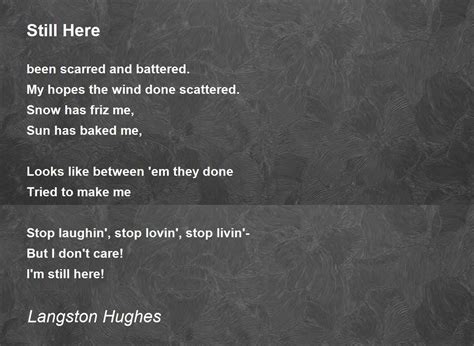 Still Here - Still Here Poem by Langston Hughes