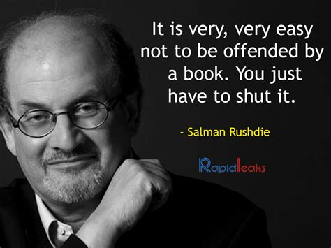 Salman Rushdie: 17 Critical Quotes By The Author On The Complexity Of ...