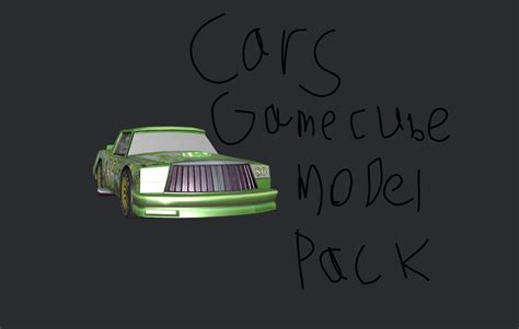 Cars GameCube Model Pack Download by kyleriverwithem on DeviantArt