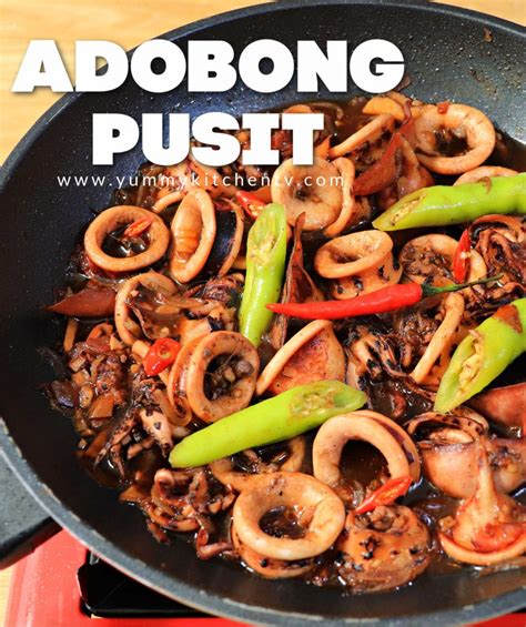 Adobong Pusit - Yummy Kitchen