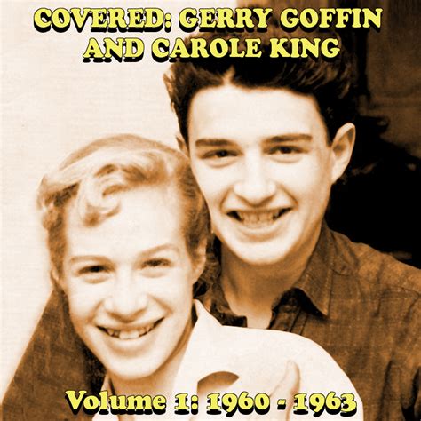 Albums That Should Exist: Various Artists - Covered: Gerry Goffin and Carole King, Volume 1 ...