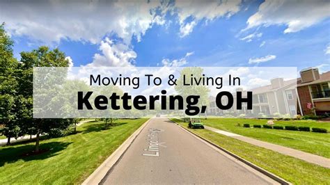 ULTIMATE Moving to Kettering OH Guide | 🏡 Top Living in Kettering Tips