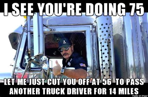 15 Truck Driver Memes That'll Fill Your Day With Humor - SayingImages ...