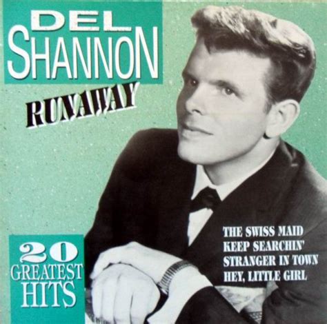 Del Shannon - Runaway - 20 Greatest Hits (Vinyl) | Discogs