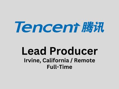 Lead Producer required at Tencent Games Studio - California