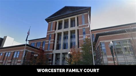 Worcester Probate Court - The Court Direct