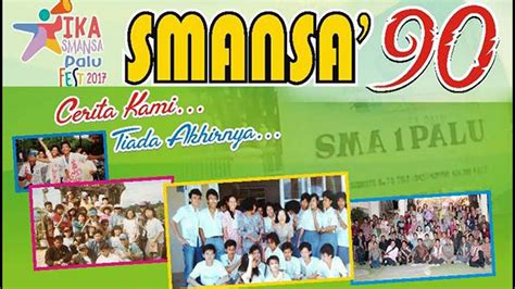 ALUMNI 90 SMANSA PALU - YouTube