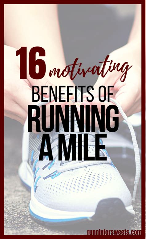 16 Motivating Benefits of Running a Mile a Day – Runnin’ for Sweets