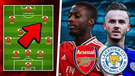 ARSENAL vs LEICESTER Predicted Lineup | Preview - YouTube