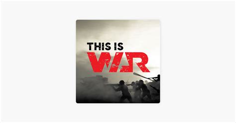 ‎This is War on Apple Podcasts