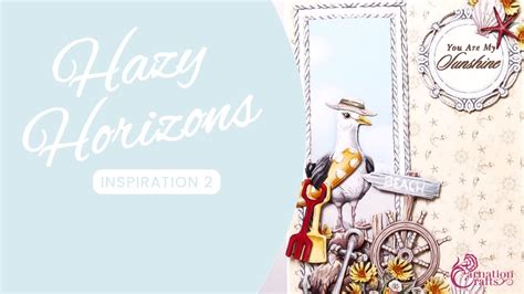 Carnation Crafts TV - Hazy Horizons Inspiration Part 2 - YouTube