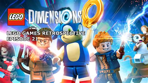 LEGO Games Retrospective Episode 21 - LEGO Dimensions (Year 2)