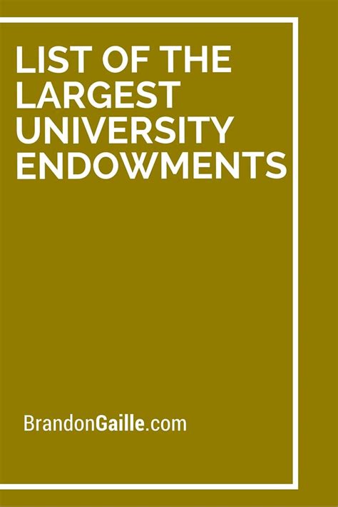 List of The Largest University Endowments | University, List, Teaching