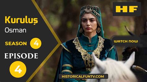 Watch Kurulus Osman Season 4 Episode 4 - Historical Fun TV