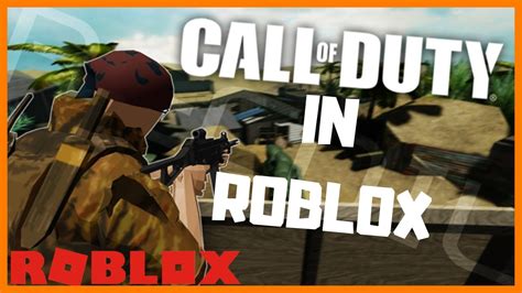 CALL OF DUTY IN ROBLOX! - YouTube