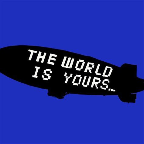 ‘The World Is Yours Blimp’ by cactusjack-rb in 2023 | Travis scott iphone wallpaper, Scarface ...