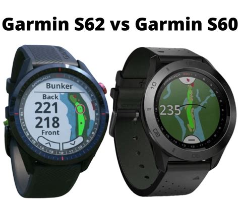 Garmin Approach S62 vs S60 Premium