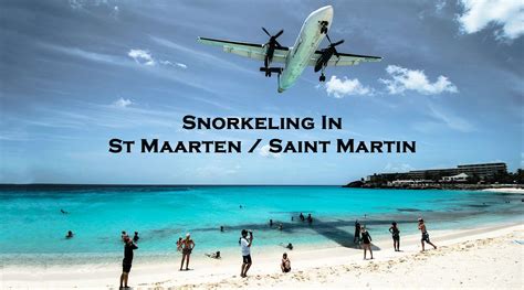 Snorkeling in St Maarten and Saint Martin | Snorkel Around The World