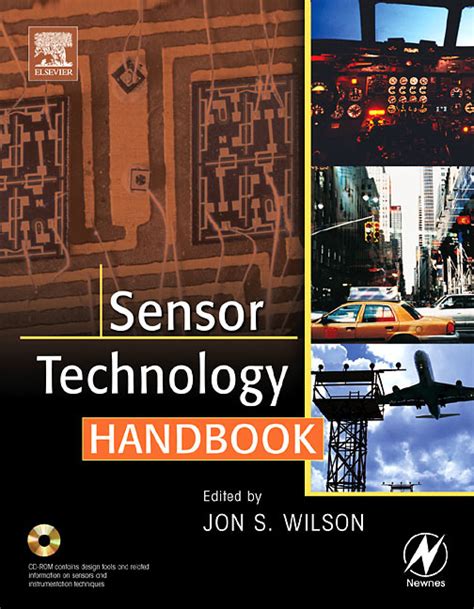 Sensor Technology Handbook by Jon S. Wilson - Book - Read Online