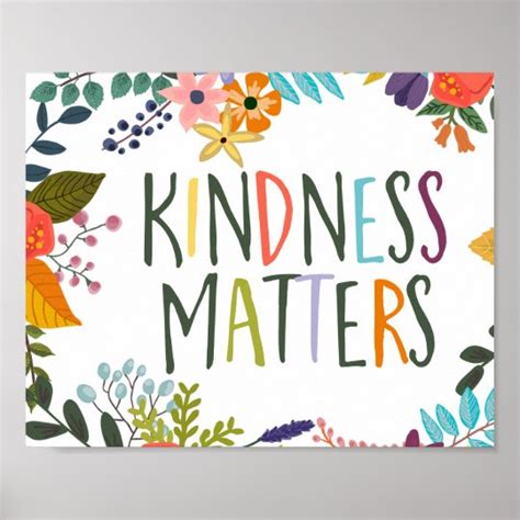 Kindness Matters Poster | Zazzle.com.au