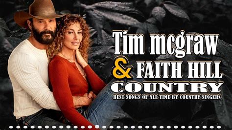 Tim McGraw and Faith Hill - Country Duet Songs - Favorite Country Duet Best Songs Ever - YouTube