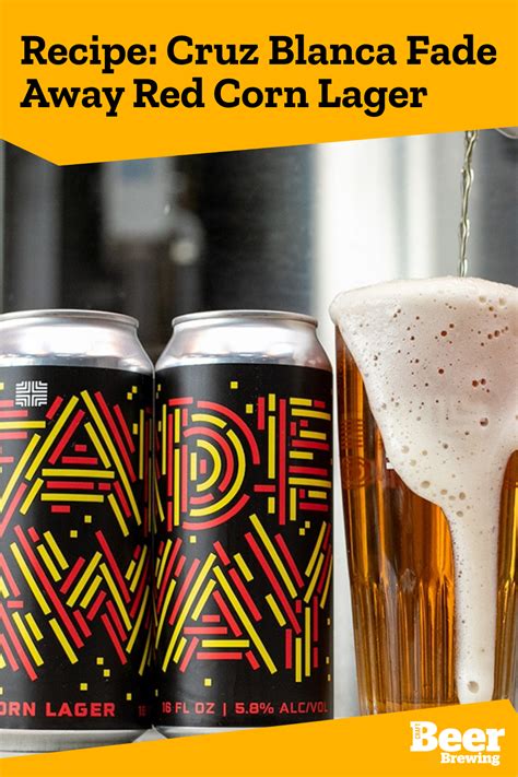 Recipe: Cruz Blanca Fade Away Red Corn Lager | Craft Beer & Brewing