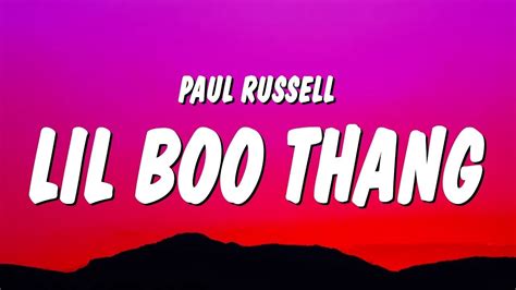 Paul Russell - Lil Boo Thang (Lyrics) - YouTube