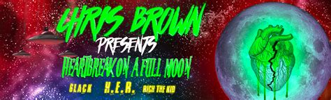 Chris Brown Presents: Heartbreak on a Full Moon Tour