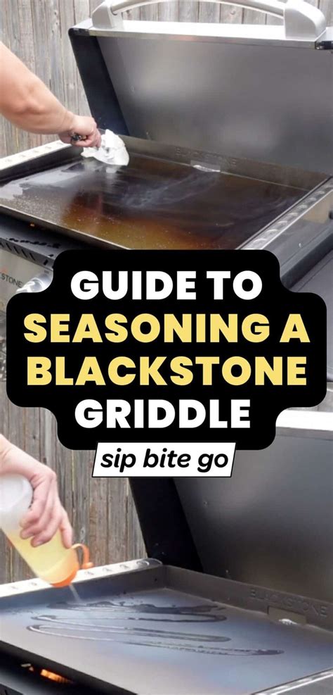 Seasoning Blackstone Griddle - First Time Guide - Sip Bite Go