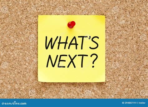 What Is Next Sticky Note Royalty Free Stock Images - Image: 29480719