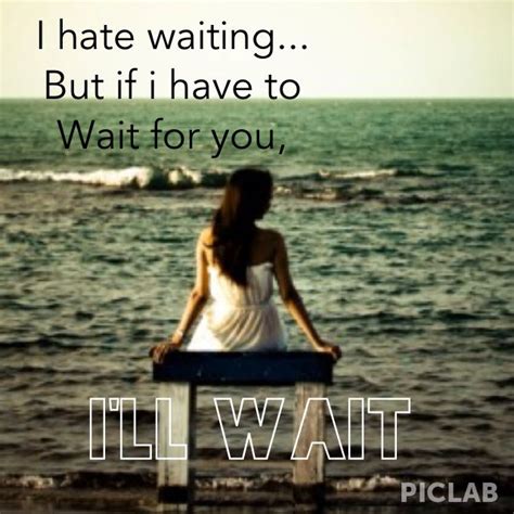 Ill Wait For You Quotes. QuotesGram