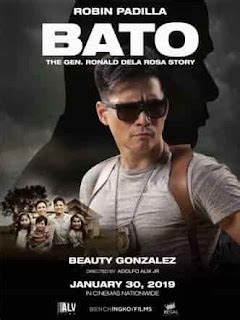 Bato: The Gen. Ronald Dela Rosa Story (2019) Full Movie