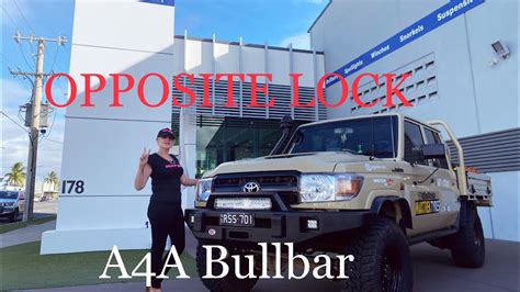 Opposite Lock A4A Bullbar 79 Series 2020 Toyota LC - YouTube