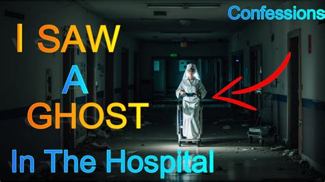 Terrifying Hospital Ghost Encounter | True Ghost Stories - YouTube