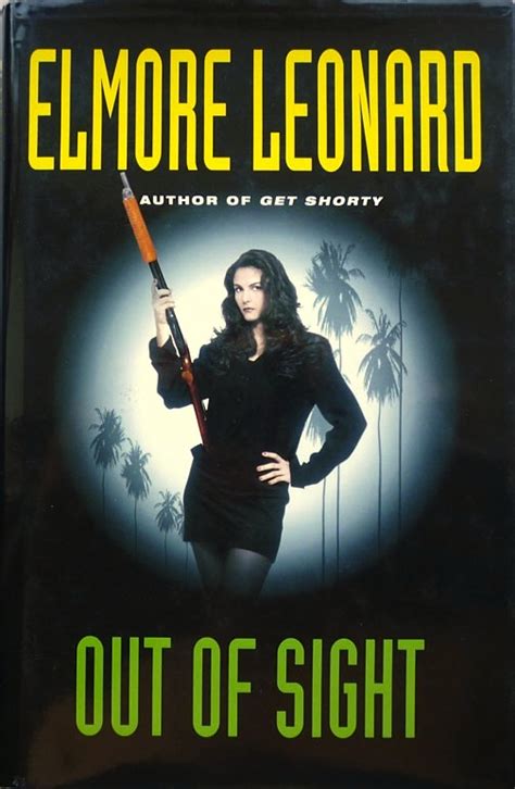 Existential Ennui: Out of Sight by Elmore Leonard (Viking, 1996)