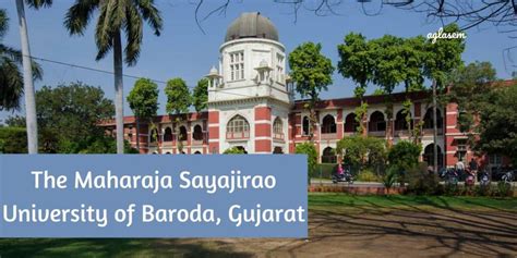 The Maharaja Sayajirao University of Baroda | MSU Baroda - AglaSem Institutes