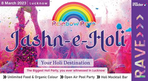 Holi 2023 | Jashn-e-Holi by Rainbow Rave in Lucknow | Holi 2023